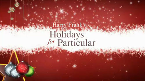 Harry Frank's Holidays for Particular Harry Frank's Holidays for Particular