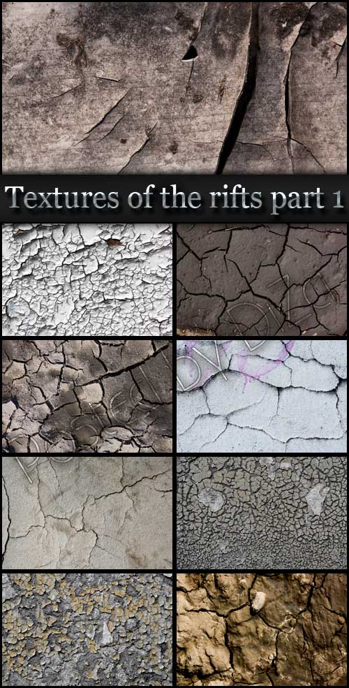 Textures of the rifts part 1 - Текстуры трещин (часть 1) Textures of the rifts part 1 - Текстуры трещин (часть 1)