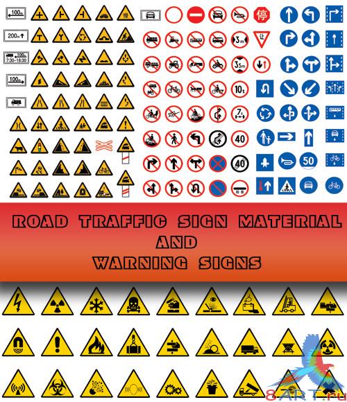 Road traffic sign material and Warning signs     