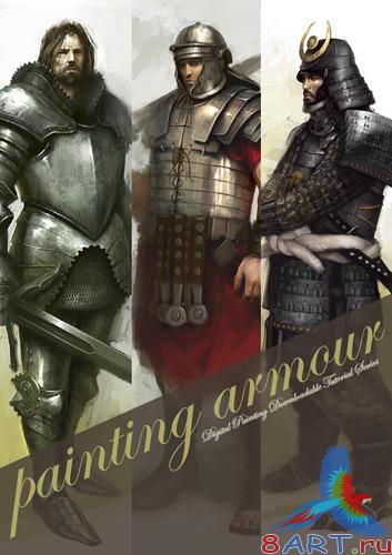 Painting Armour - Digital Painting Downloadable Tutorial Series 2008