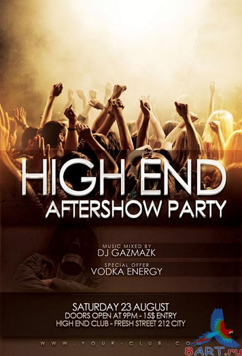 High End Aftershow Party Flyer/Poster PSD Template